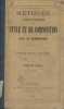 Méthode pratique et raisonnée de style et de composition. Première année.. ROBERT E. 