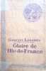 Gloire de l'Ile de France.. LECOMTE Georges 