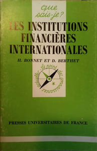 Les institutions financières internationales.