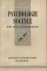 La psychologie sociale.. MAISONNEUVE Jean 