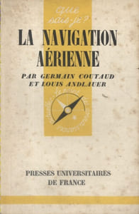 La navigation aérienne.