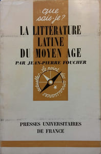 La littérature latine du Moyen âge.