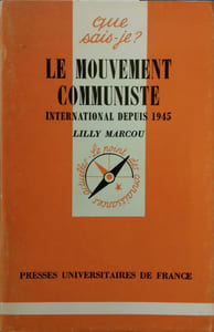 Le mouvement communiste international depuis 1945.