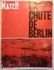 Paris Match N° 828 : 4e et dernier numéro historique 1945 1965. 4 : La chute de Berlin.. PARIS MATCH 