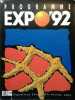 Programme en français de l'exposition universelle de Séville 1992.. EXPO SEVILLE 92 