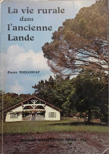 La vie rurale dans l'ancienne Lande.