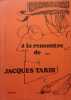 A la rencontre de … Jacques Tardi.. TARDI Jacques … 