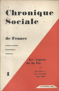 Chronique sociale de France N° 1 - 1963. Le respect de la vie.