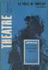 L'Avant-scène théâtre N° 352 : La folle de Chaillot, de Jean Giraudoux.. L'AVANT-SCENE THEATRE 