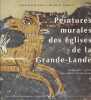 Peintures murales des églises de la Grande-Lande.. SUAU Jean-Pierre - GABORIT Michelle Photos de Garaud, plans et dessins de Patrick Legrand.