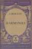 Harmonies. Notice biographique, notice historique et littéraire, notes explicatives, jugements, questionnaire et sujets de devoirs par Henri Maugis.. ...