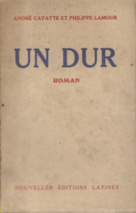 Un dur. Roman.
