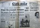 Cité-Soir N° 32. Grand quotidien d'informations du soir. 25 juillet 1945. 6e dernière : Paul Reynaud au procès Pétain… Prisonnier des Japonais un ...