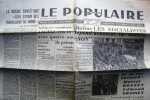 Le Populaire : Organe central du parti socialiste (S.F.I.O). N° 6918. Les socialistes honorent les martyrs…. LE POPULAIRE 