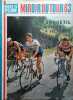 Miroir du cyclisme N° 34 : Miroir du Tour 63. Numéro spécial du Miroir du cyclisme.. MIROIR DU CYCLISME 