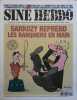 Siné Hebdo N° 49. Couverture de Siné et Loup : Sarkozy reprend les banquiers en main - Ernest Pignon-Ernest, entretien avec le pionnier de l'art dans ...