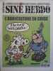 Siné Hebdo N° 78. L'agriculture en crise, couverture par Berth - Le bidonnage des chiffres du chômage - Chantier des Halles : la mairie de Paris ...