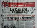 Le Canard Enchaîné. N° 4993. Spécial 100 ans. Il y a un siècle, le Canard prenait son envol…. LE CANARD ENCHAINE 