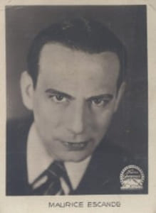 Maurice Escande. Photographie de la collection des bonbons et chocolats Loriot. Série E Cinéma. Sujet N° 40.
