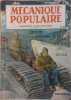 Mécanique populaire 1947 N° 20. (volume 4 - N° 1) En couverture: le tank des neiges.. MECANIQUE POPULAIRE 1947 