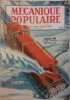 Mécanique populaire 1948 N° 21. (volume 4 - N° 2) En couverture: le chasse-neige.. MECANIQUE POPULAIRE 1948 