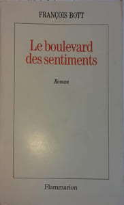 Le boulevard des sentiments. Roman.