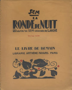 La ronde de nuit. (Choix d'articles écrits avant, pendant et après la première guerre.)