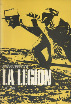 La légion.. BERGOT Erwan Photographies hors-texte.