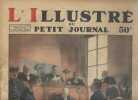 L'Illustré du Petit journal N° 2133. Gravure en première page : Tribunal pour enfants. Texte d'une page par Alexis Danan.. L'ILLUSTRE DU PETIT JOURNAL ...