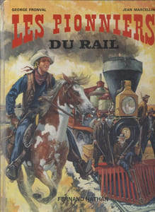 Les pionniers du rail.
