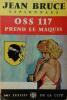 OSS 117 prend le maquis.. BRUCE Jean 