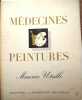 Maurice Utrillo V. Médecines-Peintures N° 73.. HEUZE Edmand Une illustration hors texte en couleurs.
