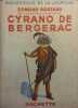 Cyrano de Bergerac.. ROSTAND Edmond Illustrations de Pierre Lissac.