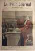 Le Petit journal - Supplément illustré N° 381 : L'affaire Zola : Le réquisitoire (Gravure en première page). Gravure en dernière page: Le nouvel ...