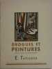 Drogues et peintures N° 24. Edmond Tapissier. La tapisserie, par Jean Ajalbert.. DROGUES ET PEINTURES - Un hors-texte en couleurs.