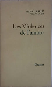 Les violences de l'amour.