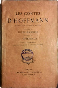 Les contes d'Hoffmann. Opéra en 4 actes. Livret seul.