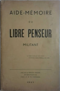 Aide-mémoire du libre penseur militant.