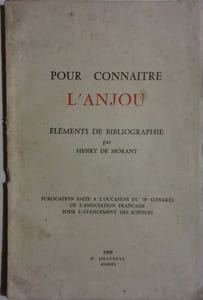 Pour connaître l'Anjou. Eléments de bibliographie.