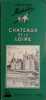 Guide du pneu Michelin : Châteaux de la Loire.. GUIDE VERT CHATEAUX DE LA LOIRE 1959 