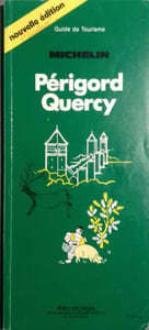 Guide du pneu Michelin : Périgord - Quercy.