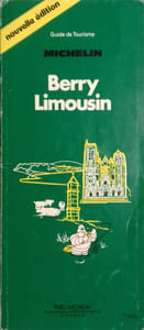 Guide du pneu Michelin : Berry - Limousin.