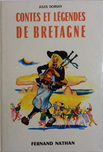 Contes et légendes de Bretagne.