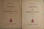 Poètes du Bordelais. 1900-1956. 2 volumes.. GOT Armand 