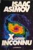 X comme inconnu.. ASIMOV Isaac 