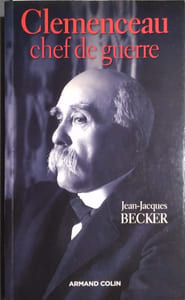 Clemenceau, chef de guerre.