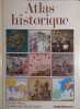Atlas historique. L'Histoire de France par l'image.. SERRYN Pierre - BLASSELLE René - BOUDET Jacques 