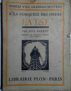 A la conquête des ondes. La T.S.F.