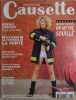 Causette N° 27. Plus féminine du cerveau que du capiton. Magazine mensuel.. CAUSETTE 