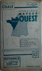 Horaires Mayeux région Ouest. Service d'été 1945.